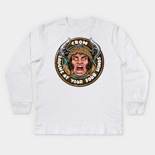 Crom Laughs at Your Four Winds Kids Long Sleeve T-Shirt